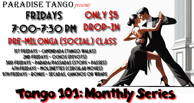 Tango 101 Friday Monthly Series Announcement